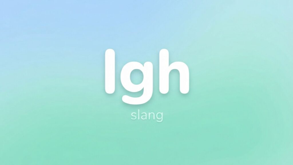 IGH Slang