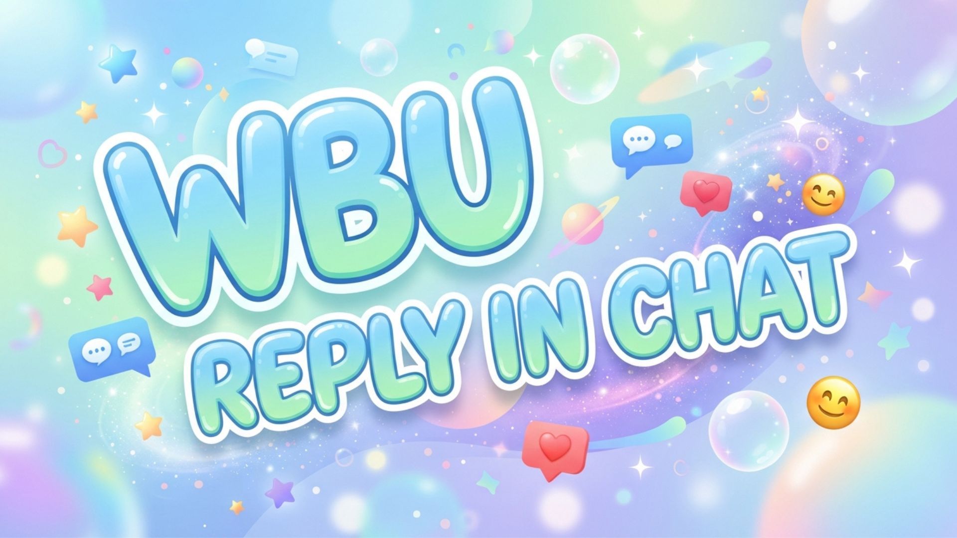 WBU Reply in Chat